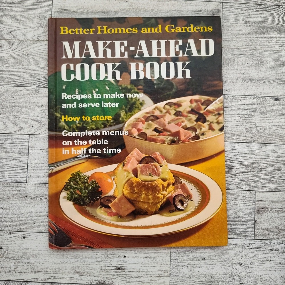 Make Ahead Cook Book Better‎ Homes Gardens 1971 Vintage Hardcover BHG Cookbook